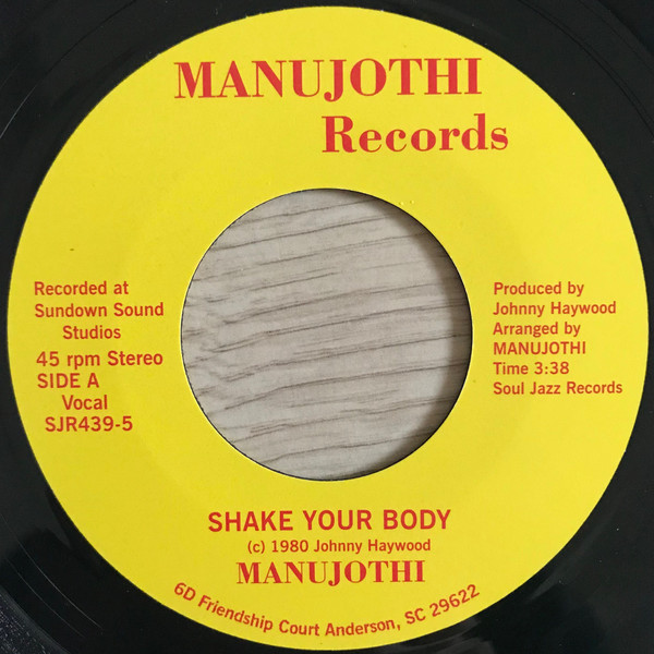 Manujothi - Shake Your Body / Instrumental (7")