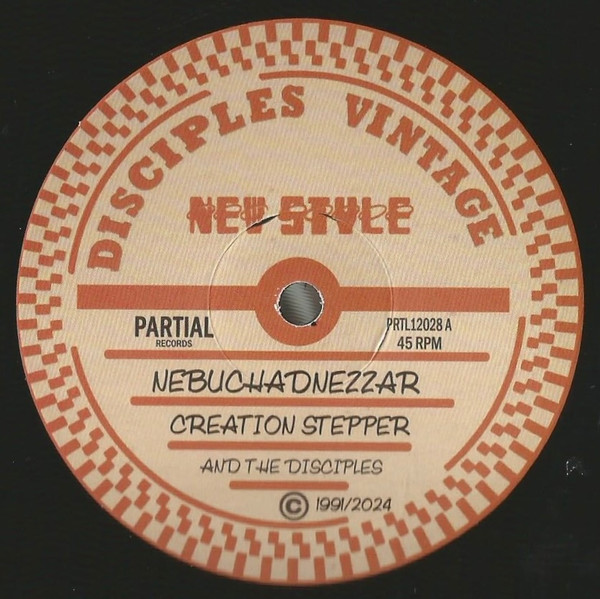 Creation Stepper and The Disciples (2) – Nebuchadnezzar / Ozone Layer (12")