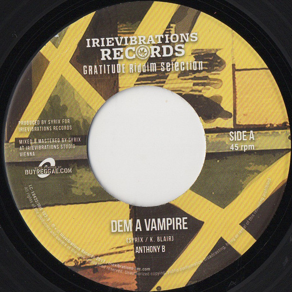 Anthony B - Dem A Vampire / Yes Jah (7")