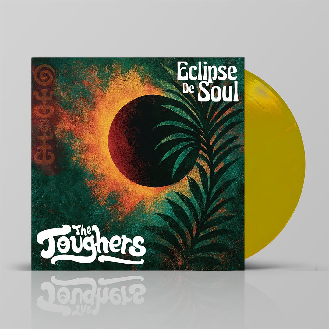 The Toughers – Eclipse De Soul  (LP)        