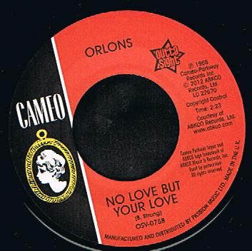 The Orlons - No Love But Your Love (7")