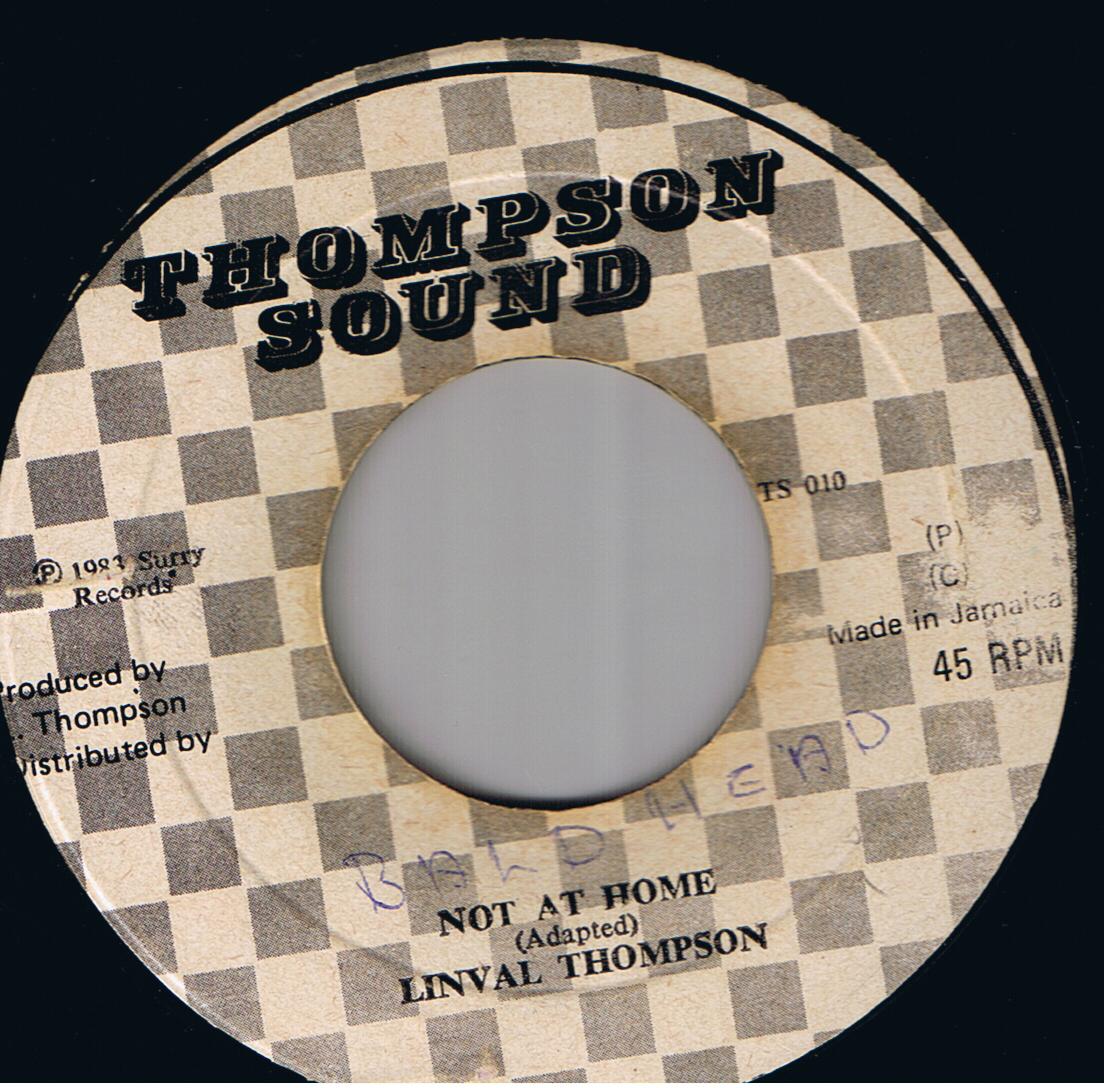 Linval Thompson - Not At Home / Version (7")