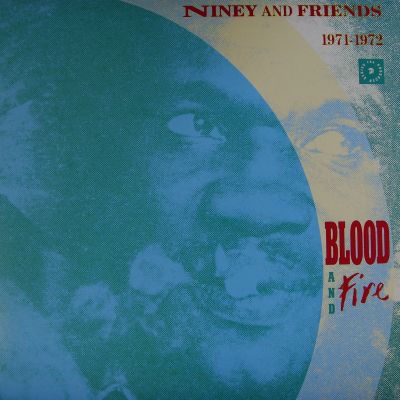 Niney And Friends - Blood and Fire 1971 - 1972 (LP)
