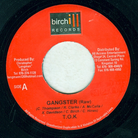 T.O.K – Gangster (Raw) / Gangster (Edited) (7")              
