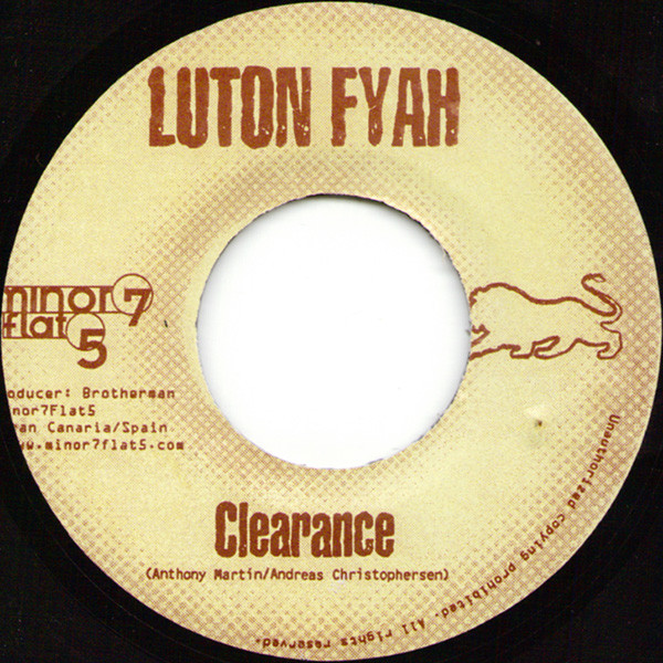 Luton Fyah – Clearance / Campo Riddim Version (7")  