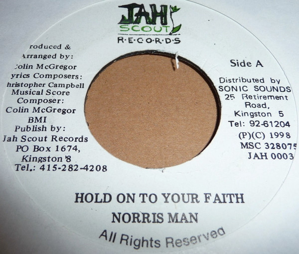 Norris Man - Hold On To Your Faith (7")