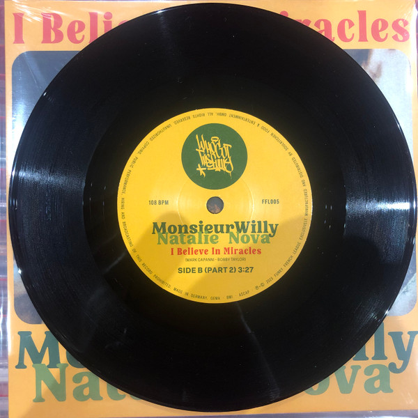 Monsieur Willy , Natalie Nova – I Believe In Miracles (7")