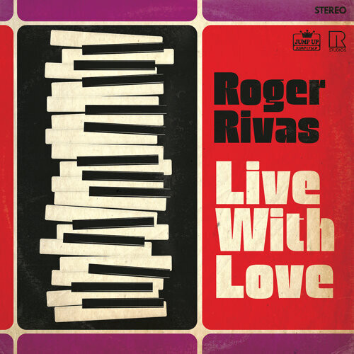 Roger Rivas – Live With Love (LP) 