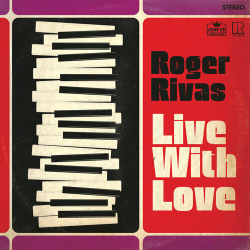 Roger Rivas – Live With Love (LP)  