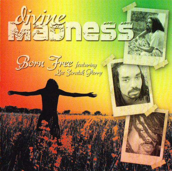 Born Free - Divine Madness-feat. Lee Perry (CD)