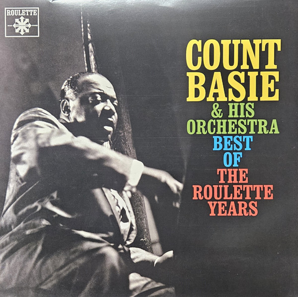 Count Basie & His Orchestra – Best Of The Roulette Years (LP)  