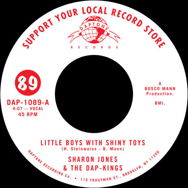 Sharon Jones & The Dap Kings - Little Boys With Shiny Toys / Instrumental (7")