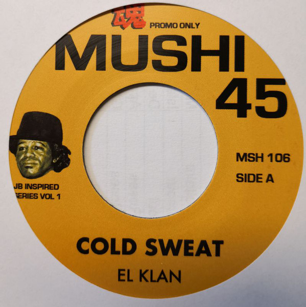 El Klan - Cold Sweat / John Wagner Coalition - Cold Sweat (7")