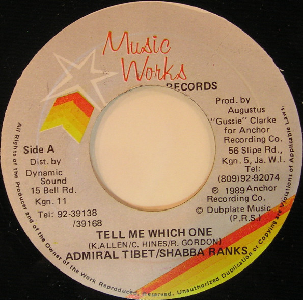 Admiral Tibet & Shabba Ranks - Tell Me Which One / Version (7")