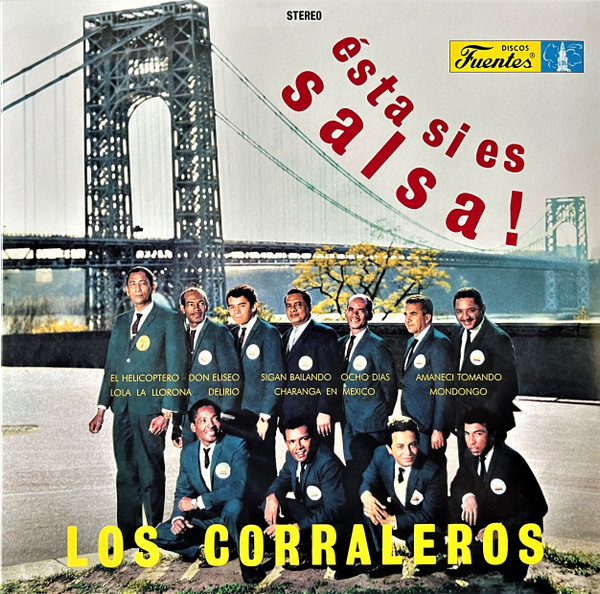 Los Corraleros – Ésta Sí Es Salsa! (LP)  