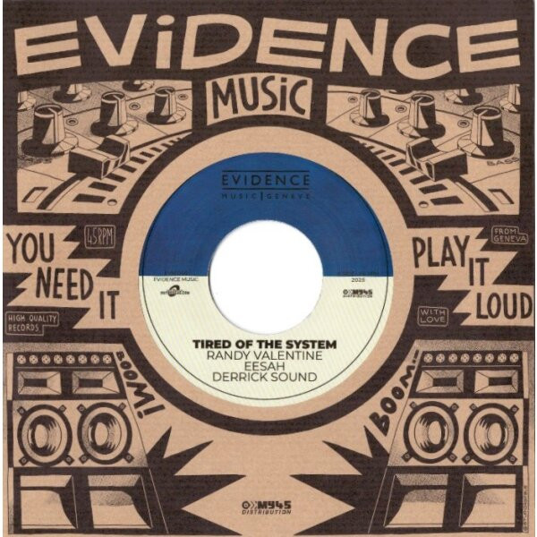Randy Valentine, Eesah – Tired Of The System  (7")        