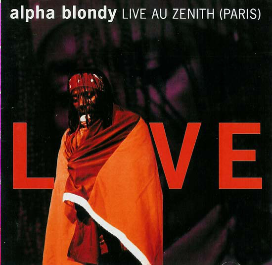 Alpha Blondy - Live Au Zenith (Paris) (CD)