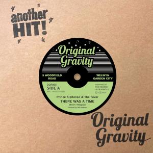 Prince Alphonso & The Fever – There Was A Time (7")  