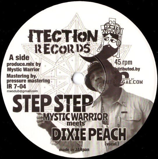Mystic Warrior Meets Dixie Peach – Step Step (7'')