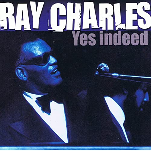 Ray Charles - Yes Indeed (CD)