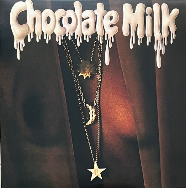 Chocolate Milk  – Chocolate Milk (LP)