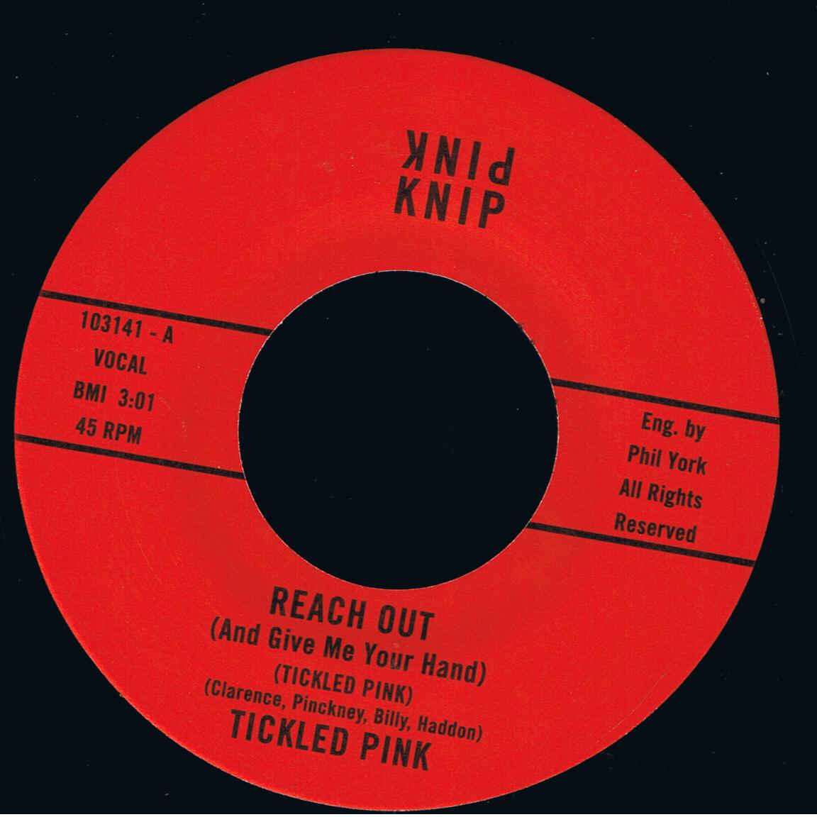 Tickled Pink - Reach Out (And Give Me Your Hand) / Never Can Say Goodbye (7")