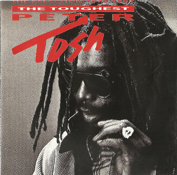 Peter Tosh - The Toughest (The Selection 1978-1987) (CD)