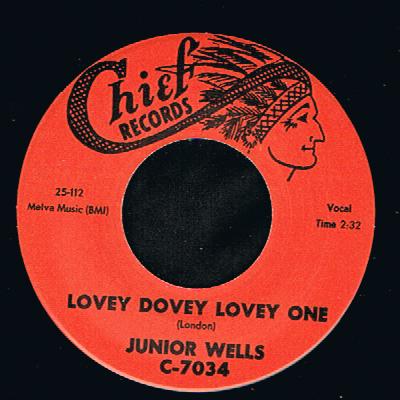 Junior Wells - Lovey Dovey Lovey Dovey (7")