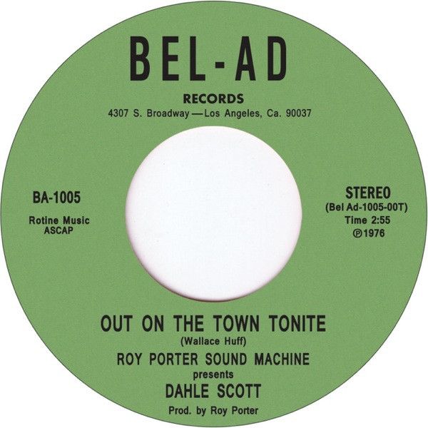 Roy Porter Sound Machine - Out On The Town Tonite / Givin' Me The Blues (7")