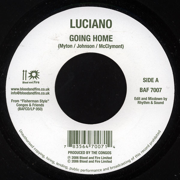 Luciano - Going Home / U Roy - Fisherman Style (7")
