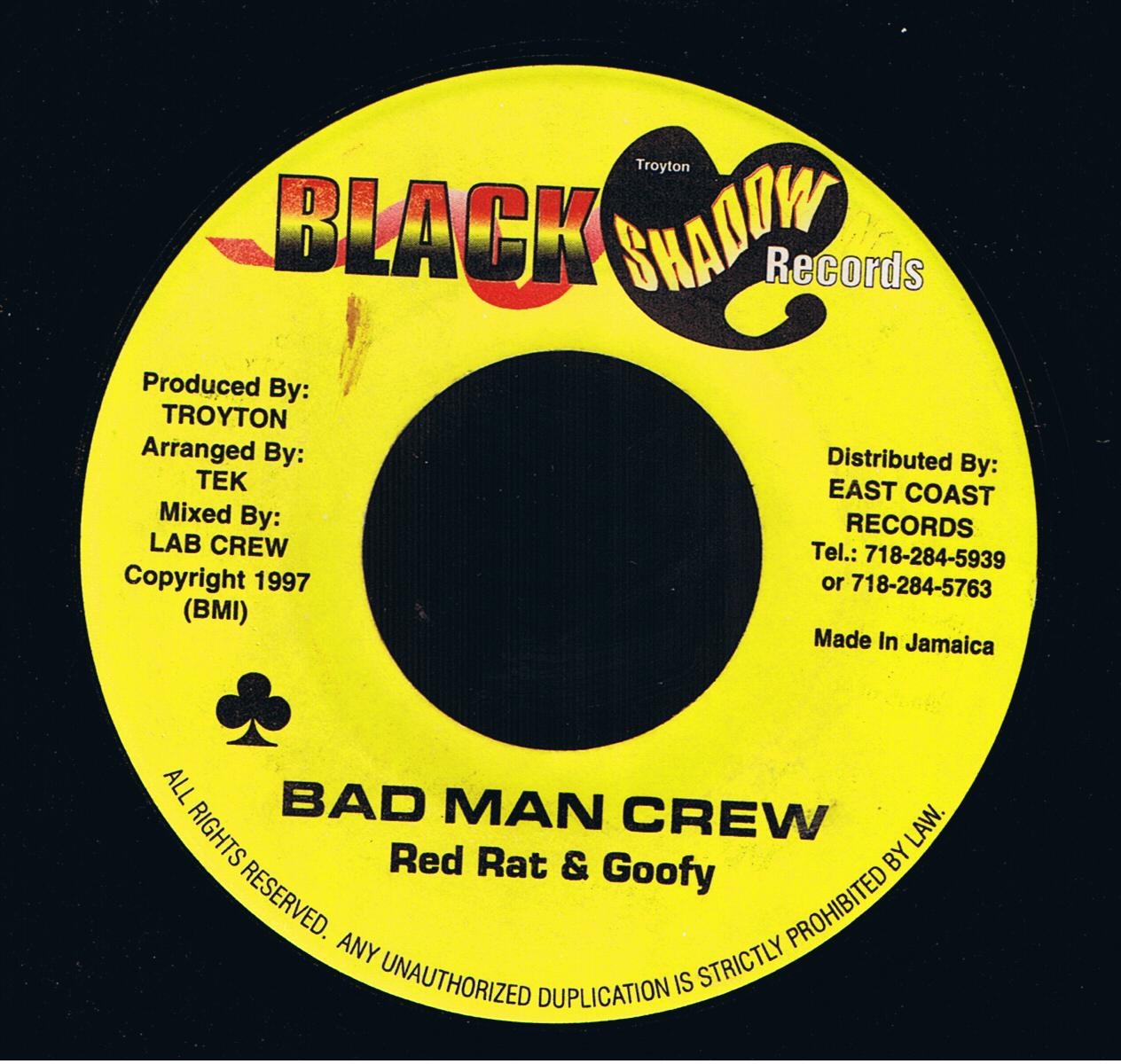 Red Rat & Goofy - Bad Man Crew / Version (7") 