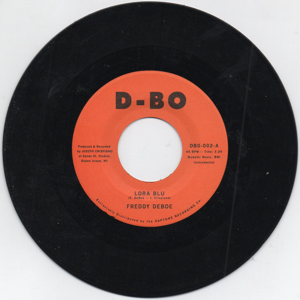 Freddy DeBoe – Lora Blu (7")