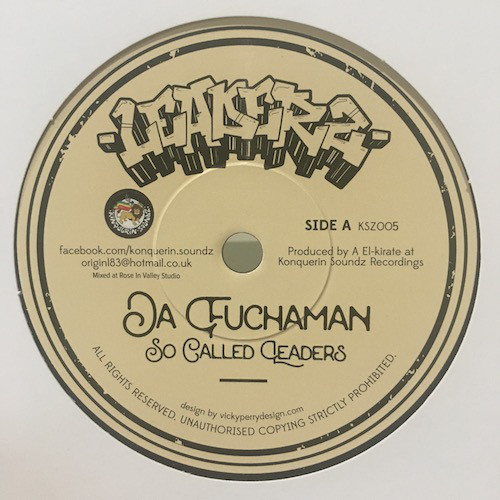 Da Fuchaman - So Called Leaders / No Justice (7")