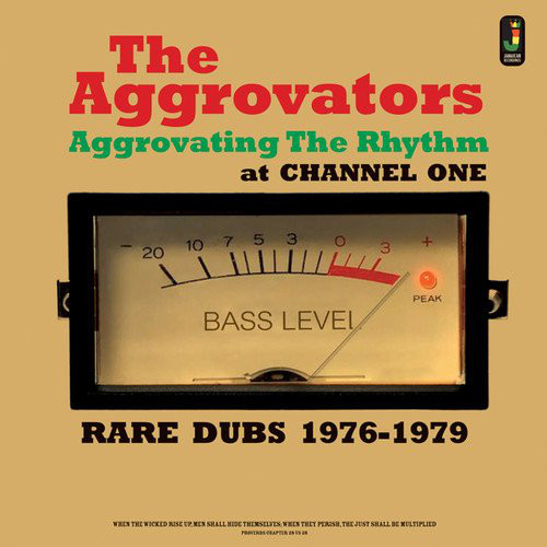 The Aggrovators - Aggrovating The Rhythm At Channel One Rare Dubs 1976-1979 (LP)