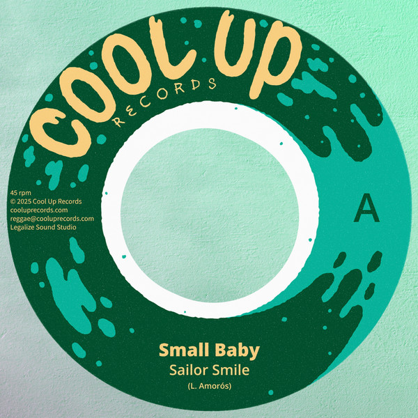 Cool Up Records, Sailor Smile – Small Baby / Let Me Shine (7")     