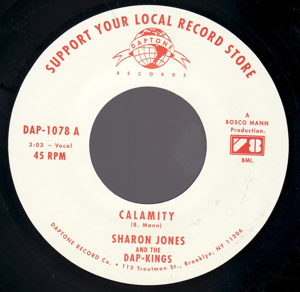 Sharon Jones & The Dap-Kings - Calamity (7")