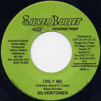 Silvertones – Only Me / Grant Phabio – Rudie Version (7")      