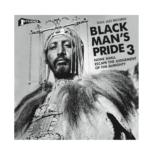 VA - Black Man's Pride 3 (None Shall Escape The Judgement Of The Almighty) (CD)