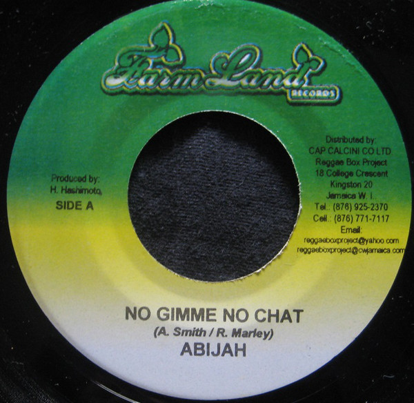 Abijah - No Gimme No Chat / Version (7")