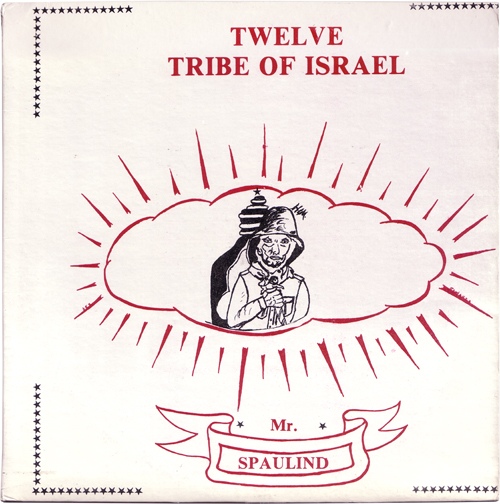Mr. Spaulding - Twelve Tribe Of Israel (LP)