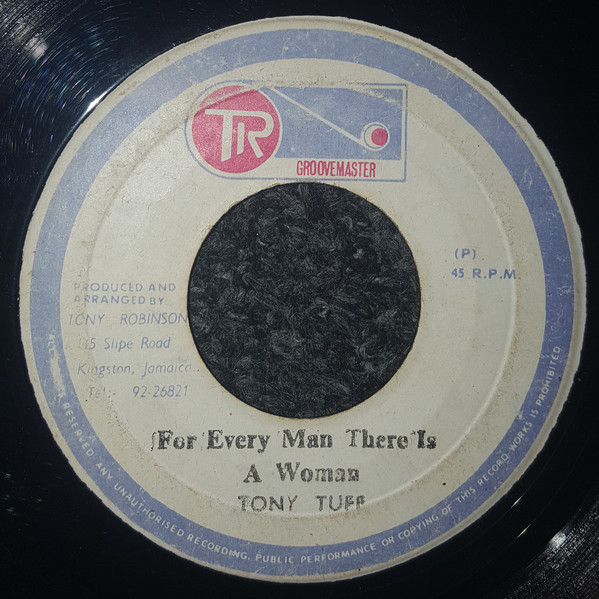 Tony Tuff - For Every Man There Is A Woman / Version (7")