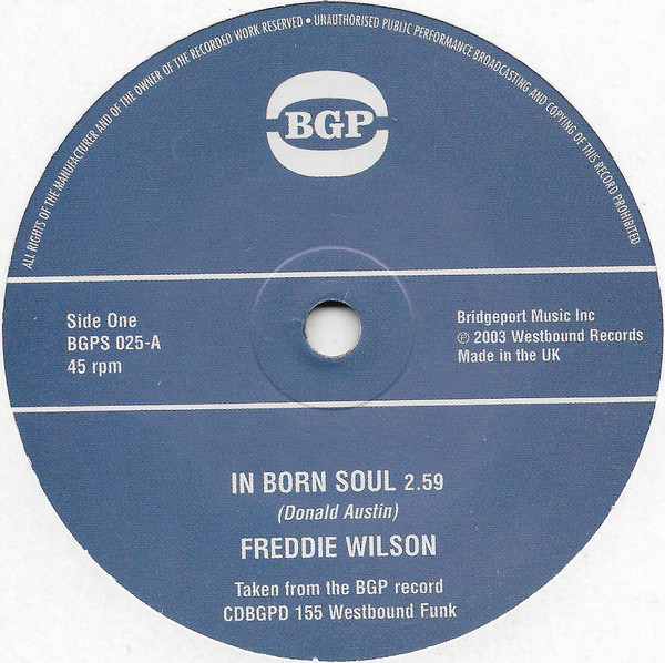 Freddie Wilson - In Born Soul / The Houston Outlaws - Soul Power (7")