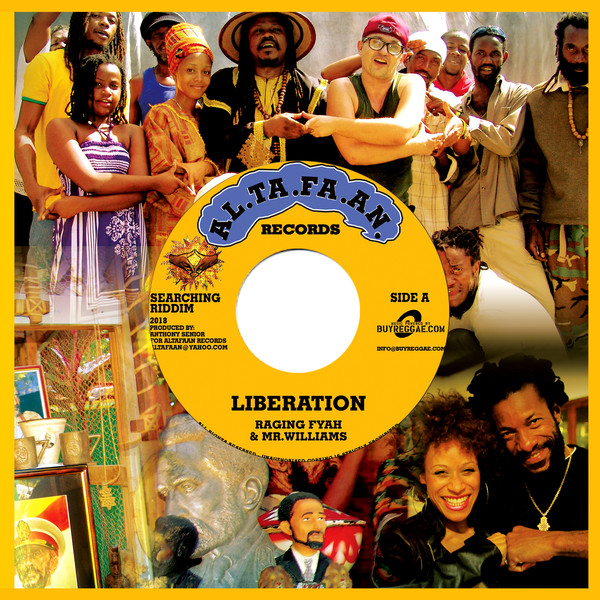 Raging Fyah & Mr. Williams - Liberation / Luciano, Tamika, Daddy Rings, Gentleman, Kabaka Pyramid, Bob Andy & Duane Stephenson - Family (7")