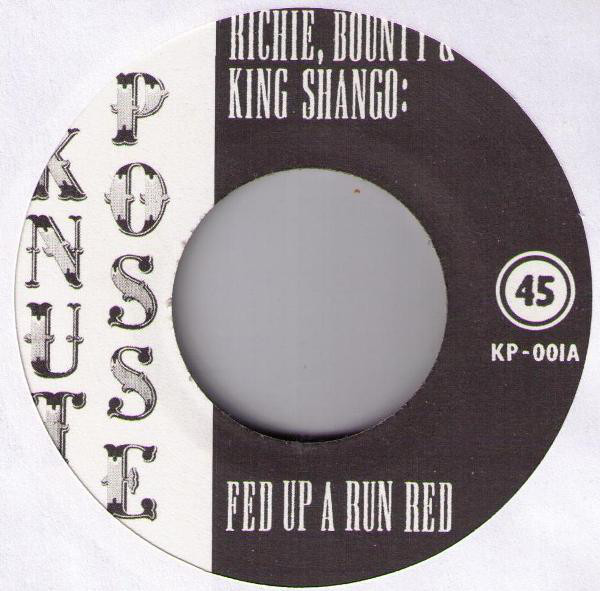 Richie, Bounty & King Shango - Fed Up A Run Red / Vybz, Ward 21 & Jackie Mittoo - Sen On Di Ganja Smoke (7")