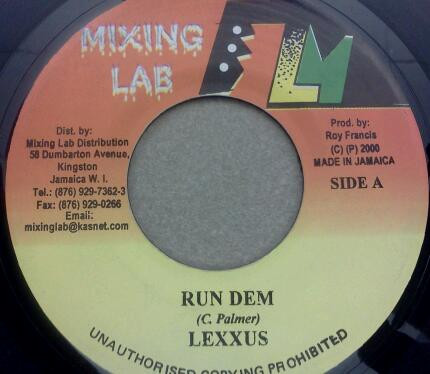 Lexxus – Run Dem Lexxus – High Way 95 (Version)   (7")                 
