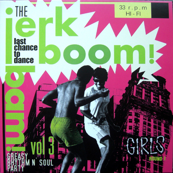 VA – The Jerk Boom! Bam! Vol 3 - Girls Round 1 (LP)