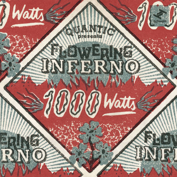 Quantic - Presenta Flowering Inferno 1000 Watts (CD)