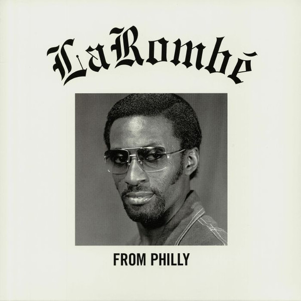 La Rombe - From Philly (LP)