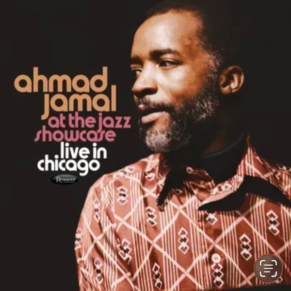 Ahmad Jamal – At The Jazz Showcase Live In Chicago  (DOLP) RSD 26   