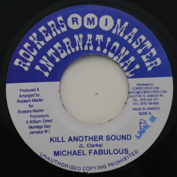 Michael Fabulous – Kill Another Sound / Crank Angle Riddim A.K.A. Bad Tempo (7'')